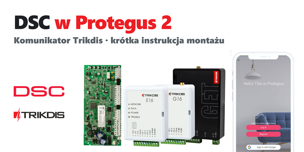 TRIKDIS moduł komunikacyjny + Centrala alarmowa DSC – Krótki przewodnik instalacji
